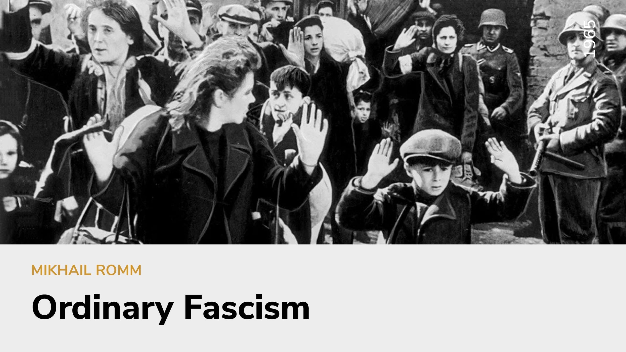 Ordinary Fascism