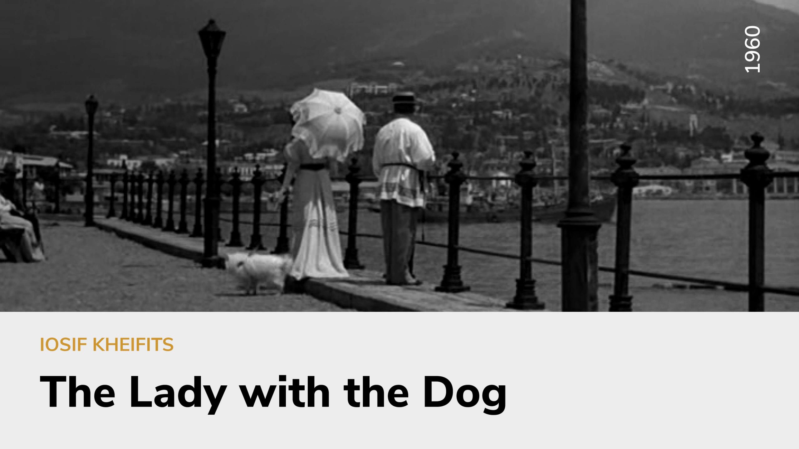 The Lady with the Dog