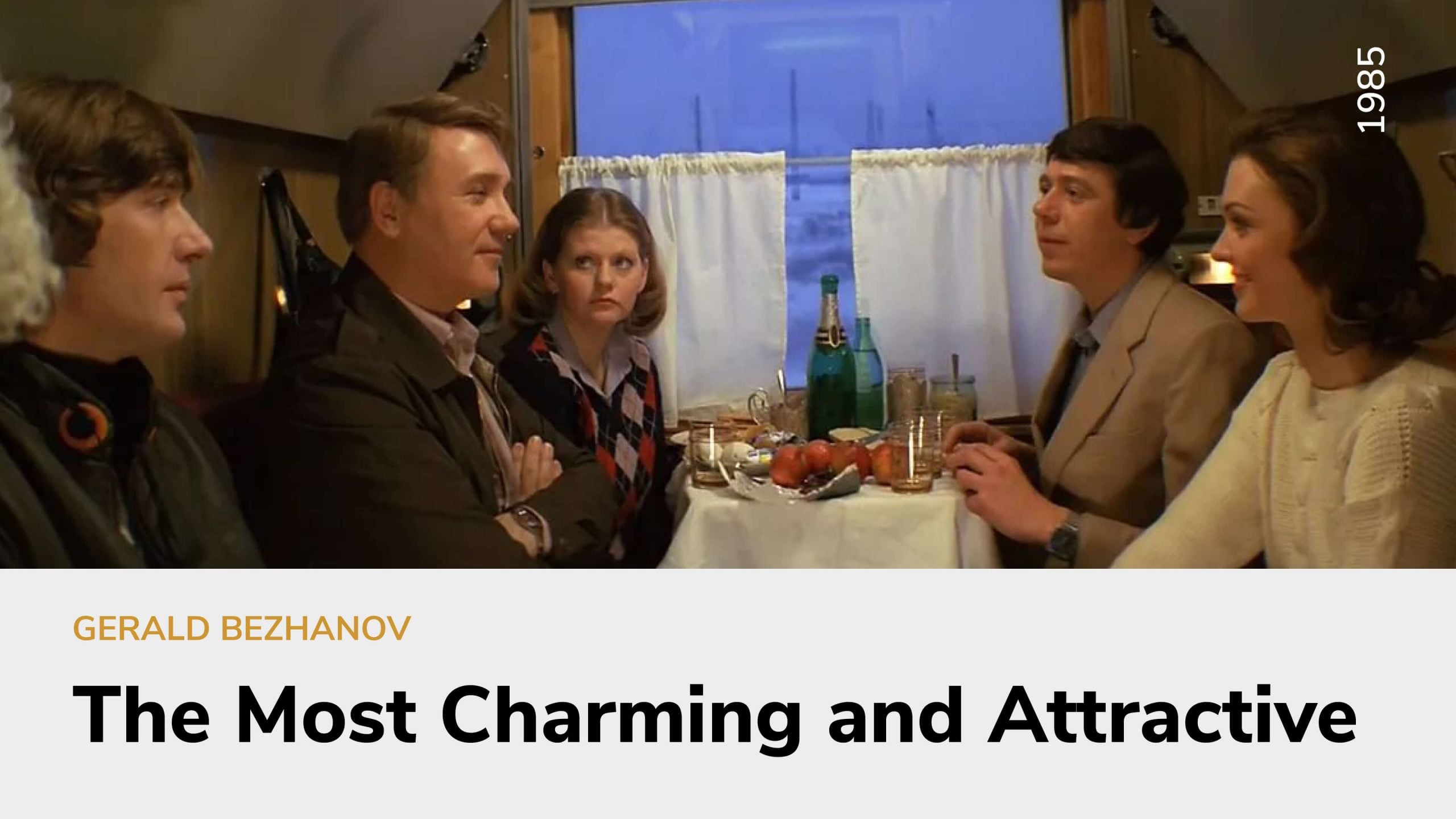 The Most Charming and Attractive