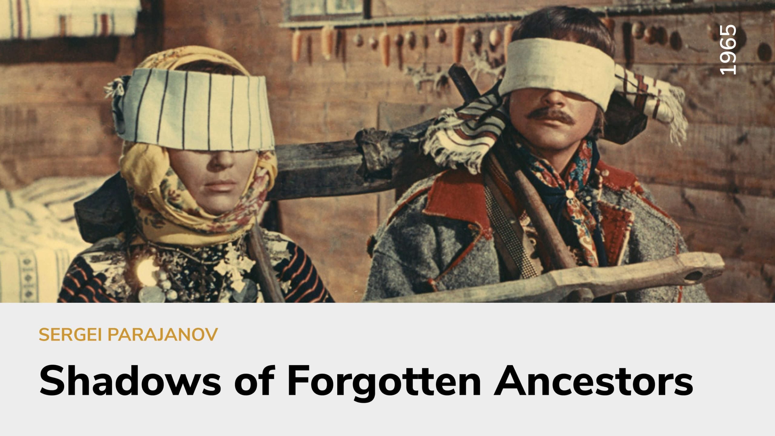 Shadows of Forgotten Ancestors